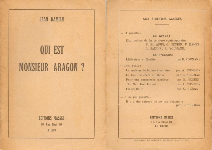 Jean Damien (pseudonyme utilisé par Georges Henein), Qui est Monsieur Arago ?, Le Caire, Éditions Masses, 1944 (recto/verso)